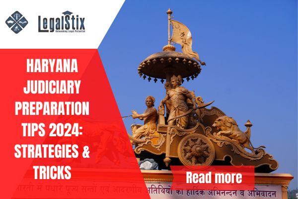Haryana Judiciary Preparation Tips 2024: Strategies & Tricks